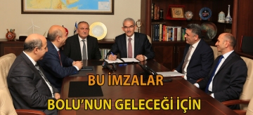 BU İMZALAR BOLU'NUN GELECEĞİ İÇİN