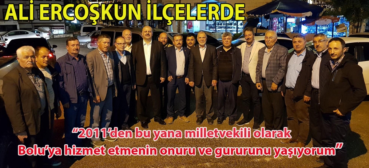 ALİ ERCOŞKUN İLÇELERDE