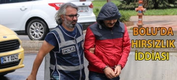 Bolu'da hırsızlık iddiası