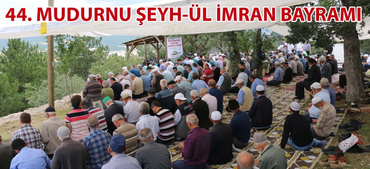 44. Mudurnu Şeyh-ül İmran Bayramı