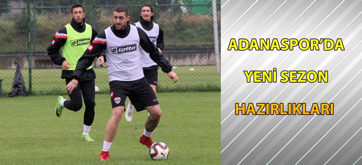 Adanaspor'da yeni sezon hazırlıkları