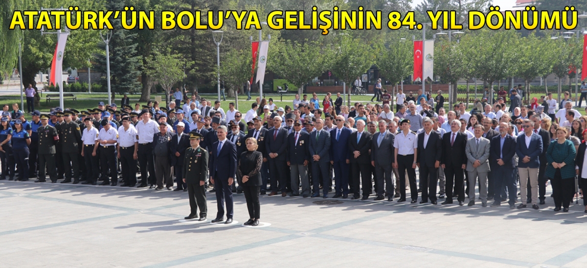 Atatürk'ün Bolu'ya gelişinin 84. yıl dönümü