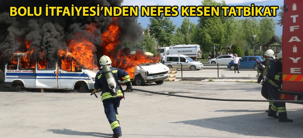 Bolu İtfaiyesi'nden nefes kesen tatbikat