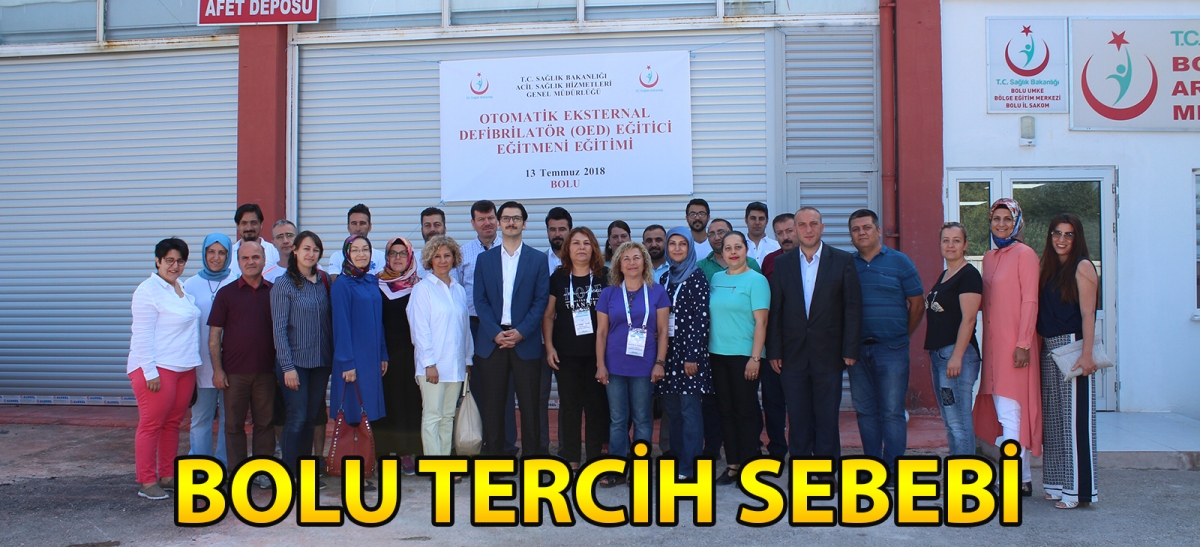 BOLU TERCİH SEBEBİ