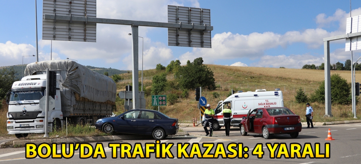 Bolu'da trafik kazası: 4 yaralı