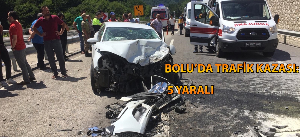 Bolu'da trafik kazası: 5 yaralı