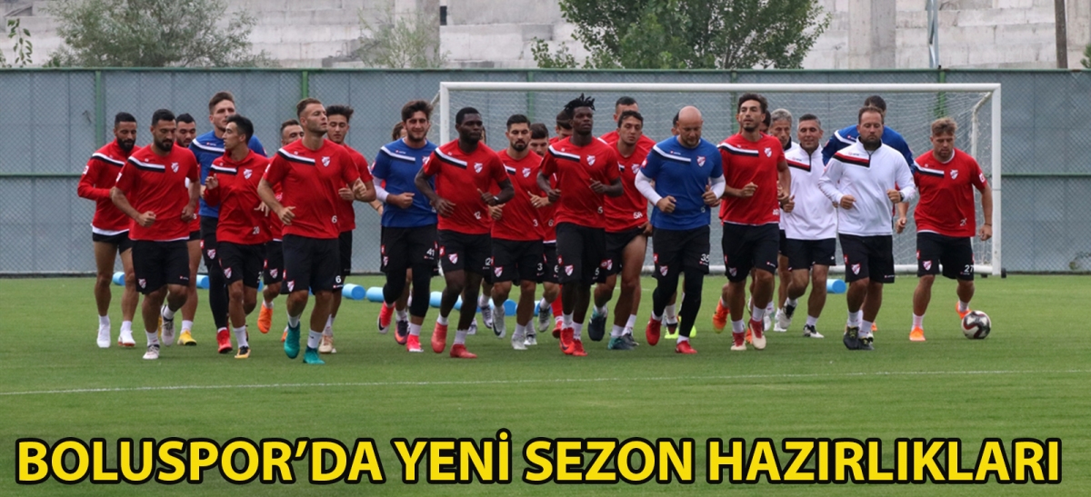 Boluspor'da yeni sezon hazırlıkları