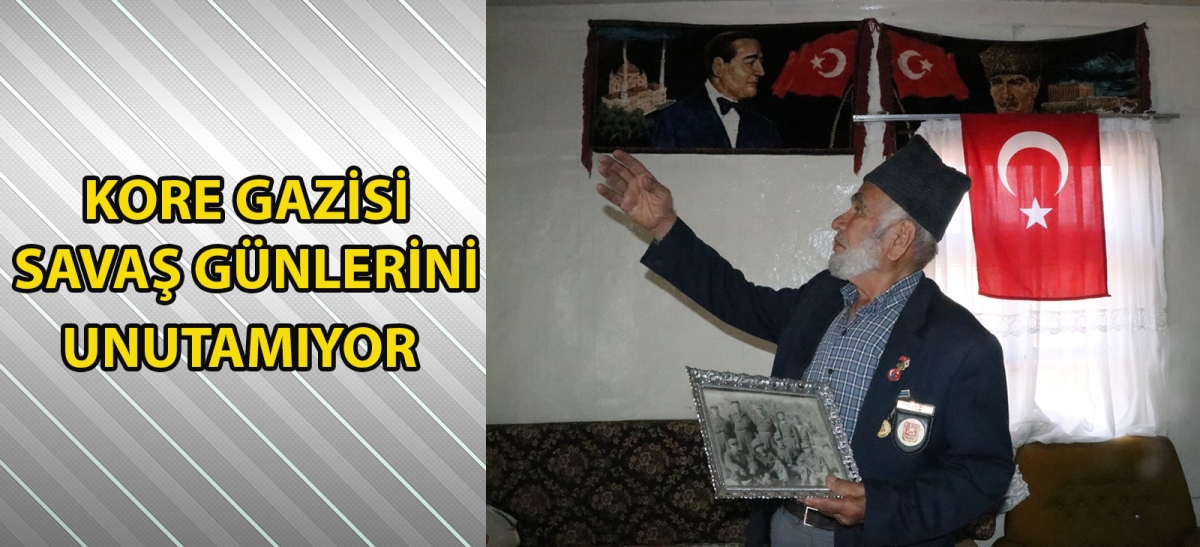 Kore gazisi savaş günlerini unutamıyor