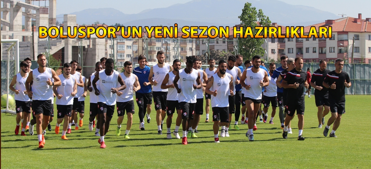 Boluspor'un yeni sezon hazırlıkları