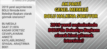 Ak Parti Genel Merkezi Bolu Halkına Soruyor