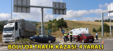 Bolu'da trafik kazası: 4 yaralı