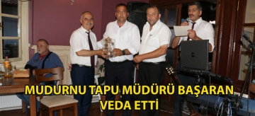 Mudurnu Tapu Müdürü Başaran veda etti