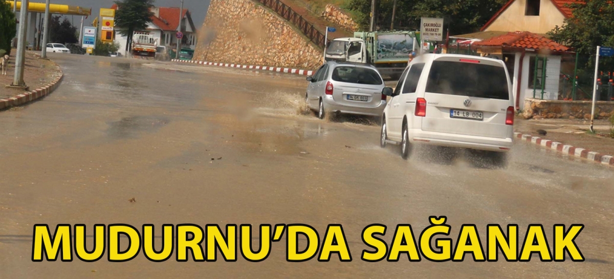 Mudurnu'da sağanak