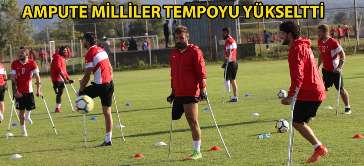 Ampute milliler tempoyu yükseltti