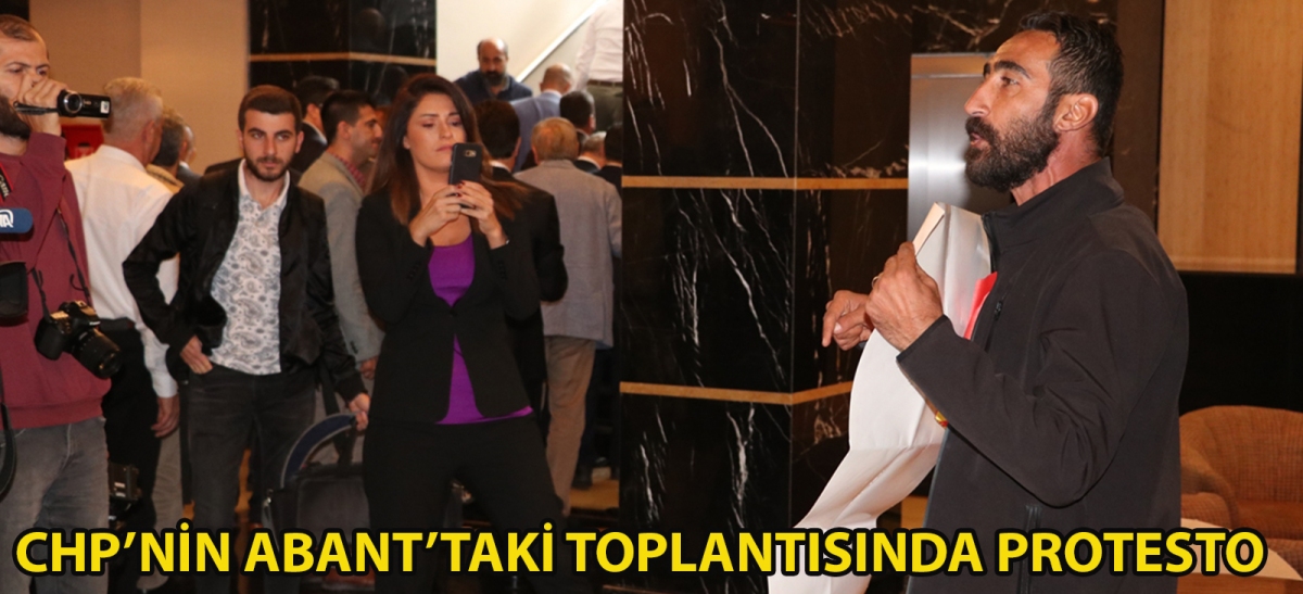 CHP'nin Abant'taki toplantısında protesto