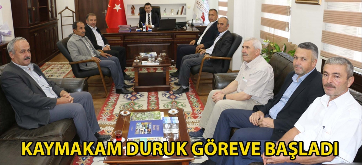 Kaymakam Duruk göreve başladı