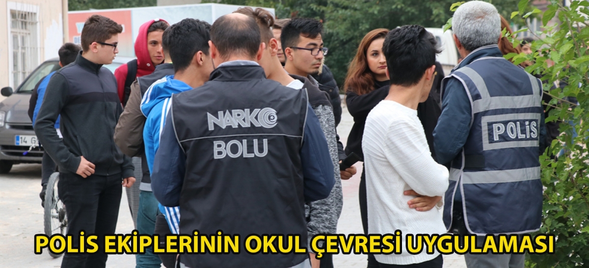 Polis ekiplerinin okul çevresi uygulaması