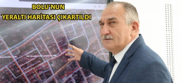 Bolu'nun yeraltı haritası çıkartıldı