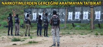 Narkotimlerden gerçeğini aratmayan tatbikat