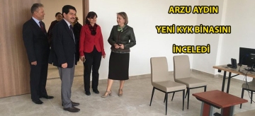 Arzu Aydın yeni KYK binasını inceledi