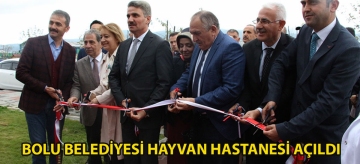 Bolu Belediyesi Hayvan Hastanesi açıldı
