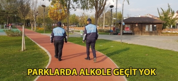 Parklarda alkole geçit yok