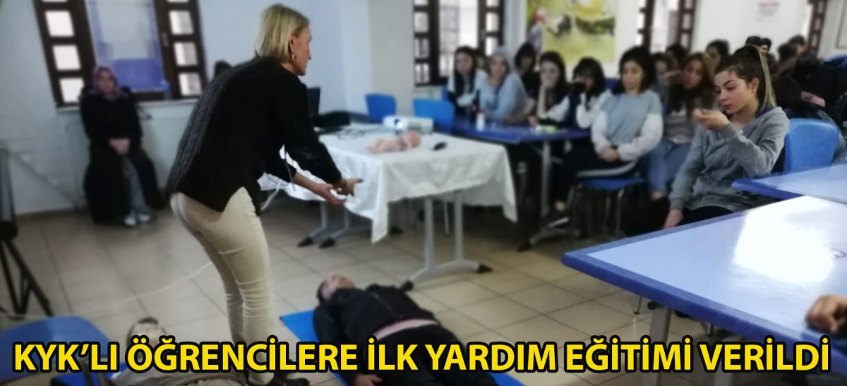 KYK'lı öğrencilere ilk yardım eğitimi verildi