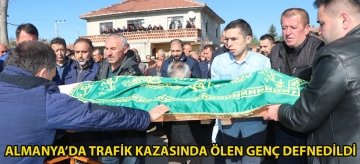 Almanya'da trafik kazasında ölen genç defnedildi