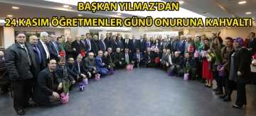 Başkan Yılmaz'dan 24 Kasım Öğretmenler Günü onuruna kahvaltı