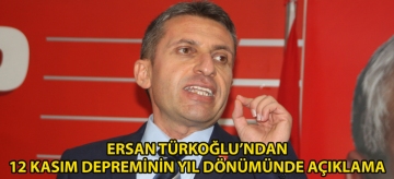 Ersan Türkoğlu'ndan 12 Kasım depreminin yıl dönümünde açıklama
