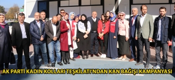 Ak Parti Kadın Kolları Teşkilatı'ndan kan bağışı kampanyası