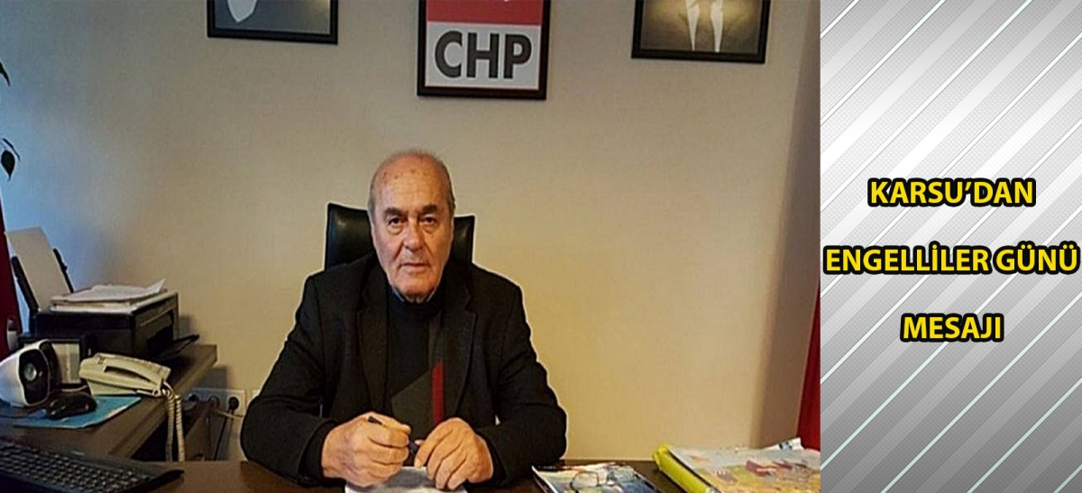 Karsu'dan Engelliler Günü mesajı