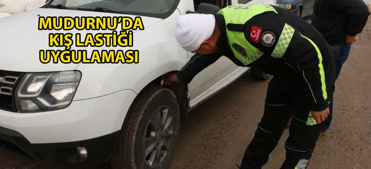 Mudurnu'da kış lastiği uygulaması