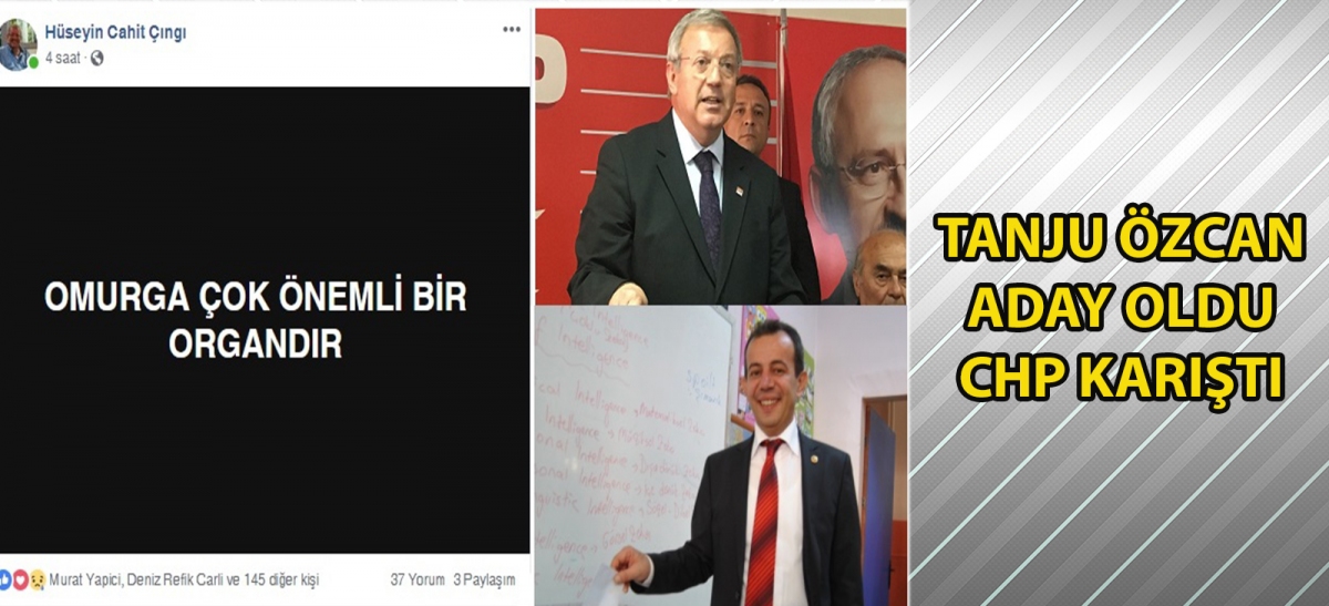 TANJU ÖZCAN ADAY OLDU, CHP KARIŞTI