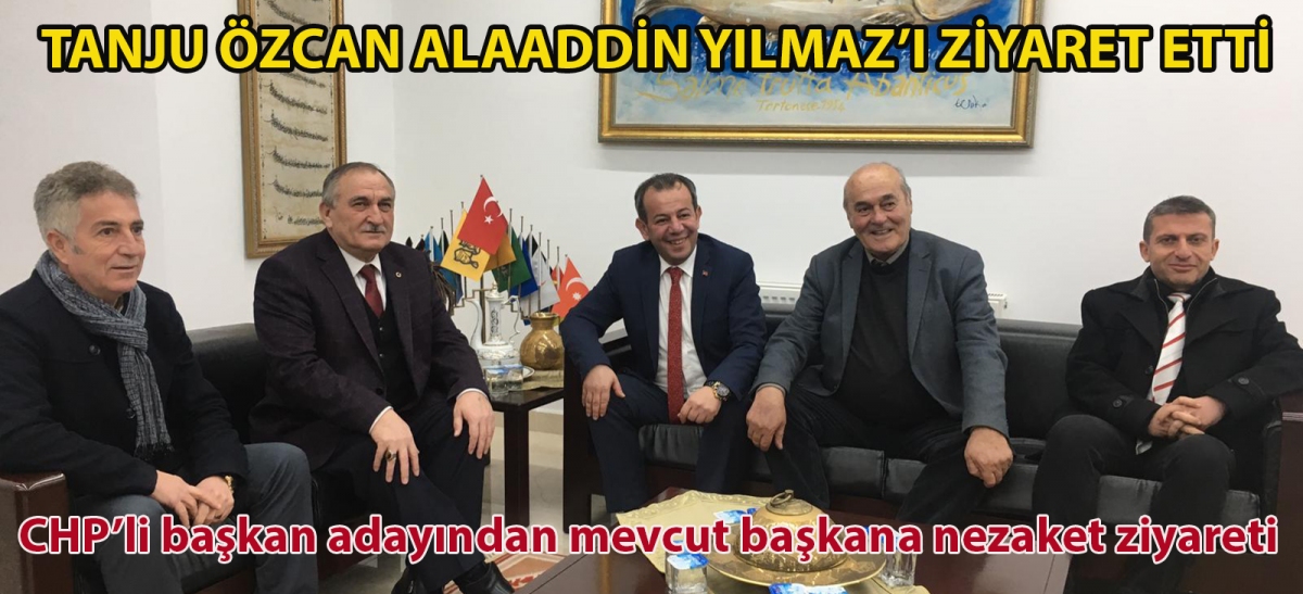 TANJU ÖZCAN ALAADDİN YILMAZ'I ZİYARET ETTİ