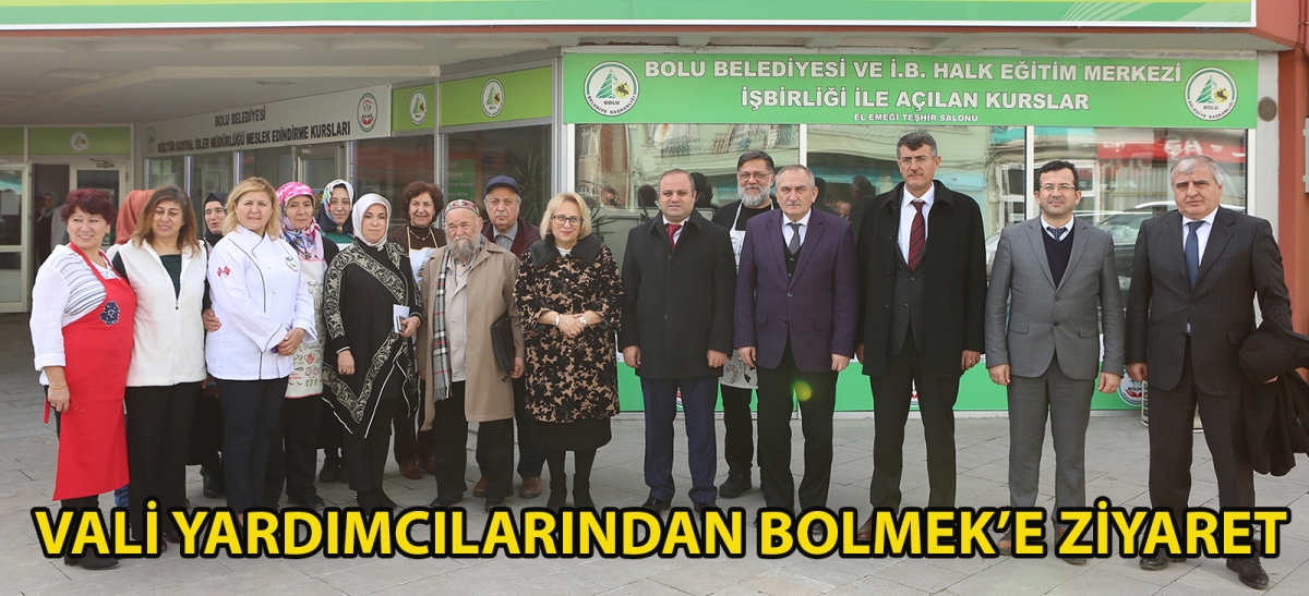 Vali Yardımcılarından BOLMEK'e ziyaret
