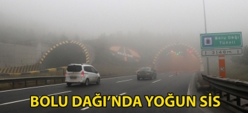 Bolu Dağı'nda yoğun sis