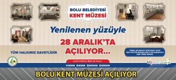 Bolu Kent Müzesi açılıyor