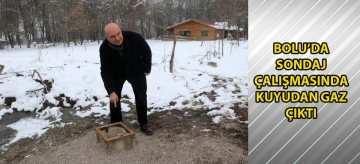 Bolu'da sondaj çalışmasında kuyudan gaz çıktı