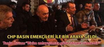 CHP BASIN EMEKÇİLERİ İLE BİR ARAYA GELDİ