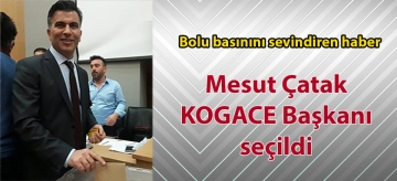 MESUT ÇATAK KOGACE BAŞKANI SEÇİLDİ