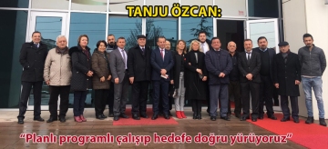 TANJU ÖZCAN: ‘'PLANLI PROGRAMLI ÇALIŞIP HEDEFE DOĞRU YÜRÜYORUZ''