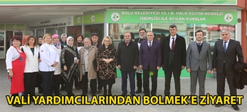 Vali Yardımcılarından BOLMEK'e ziyaret