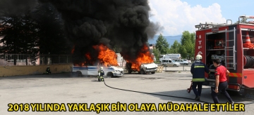 2018 yılında yaklaşık bin olaya müdahale ettiler