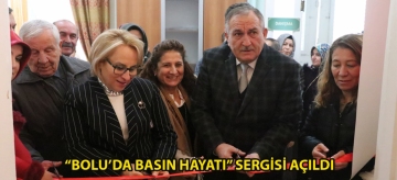 "Bolu'da Basın Hayatı" sergisi açıldı