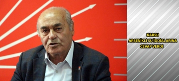 Karsu ‘arsenikli su' iddialarına cevap verdi