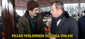 PAZAR YERLERİNDE SOĞUĞA ÖNLEM