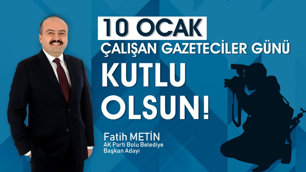 FATİH METİN BASIN EMEKÇİLERİNİ UNUTMADI