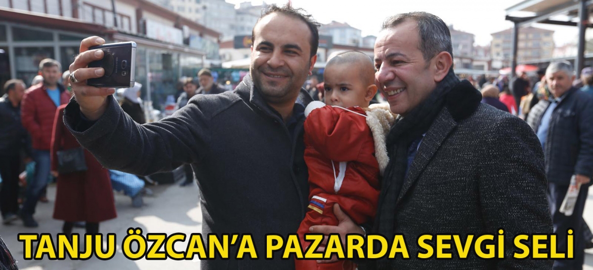 TANJU ÖZCAN'A PAZARDA SEVGİ SELİ