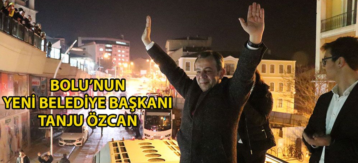 Bolu'nun Yeni Belediye Başkanı Tanju Özcan